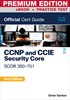 CCNP and CCIE Security Core SCOR 350-701 Official Cert Guide Premium Edition and Practice Test, 2nd Edition